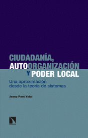 CIUDADANÍA, AUTOORGANIZACIÓN Y PODER LOCAL Imagen de cubierta: CIUDADANÍA, AUTOORGANIZACIÓN Y PODER LOCAL