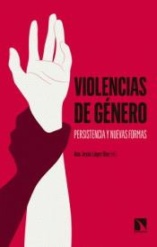 VIOLENCIAS DE GÉNERO Imagen de cubierta: VIOLENCIAS DE GÉNERO