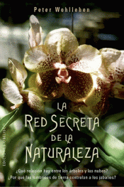 RED SECRETA DE LA NATURALEZA, LA Imagen de cubierta: RED SECRETA DE LA NATURALEZA, LA