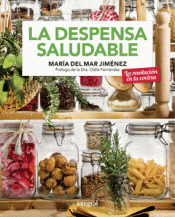 LA DESPENSA SALUDABLE Imagen de cubierta: LA DESPENSA SALUDABLE