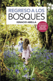 REGRESO A LOS BOSQUES Imagen de cubierta: REGRESO A LOS BOSQUES