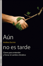 AÚN NO ES TARDE Imagen de cubierta: AÚN NO ES TARDE