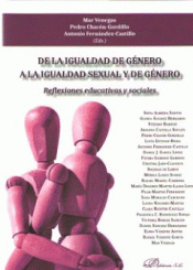 DE LA IGUALDAD DE GÉNERO A LA IGUALDAD SEXUAL Y DE GÉNERO Imagen de cubierta: DE LA IGUALDAD DE GÉNERO A LA IGUALDAD SEXUAL Y DE GÉNERO