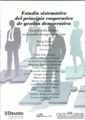 ESTUDIO SISTEMATICO DEL PRINCIPIO COOPERATIVO DE GESTION DEMOCRATICA Imagen de cubierta: ESTUDIO SISTEMATICO DEL PRINCIPIO COOPERATIVO DE GESTION DEMOCRATICA