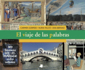EL VIAJE DE LAS PALABRAS Imagen de cubierta: EL VIAJE DE LAS PALABRAS