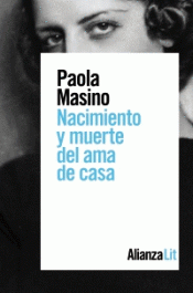 NACIMIENTO Y MUERTE DEL AMA DE CASA Imagen de cubierta: NACIMIENTO Y MUERTE DEL AMA DE CASA
