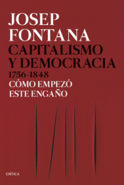 CAPITALISMO Y DEMOCRACIA 1756-1848 Imagen de cubierta: CAPITALISMO Y DEMOCRACIA 1756-1848