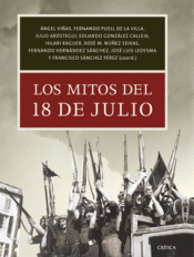 LOS MITOS DEL 18 DE JULIO Imagen de cubierta: LOS MITOS DEL 18 DE JULIO