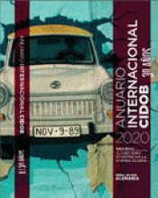 ANUARIO INTERNACIONAL CIDOB 2020 Imagen de cubierta: ANUARIO INTERNACIONAL CIDOB 2020