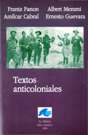 TEXTOS ANTICOLONIALES Imagen de cubierta: TEXTOS ANTICOLONIALES