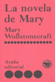 LA NOVELA DE MARY Imagen de cubierta: LA NOVELA DE MARY