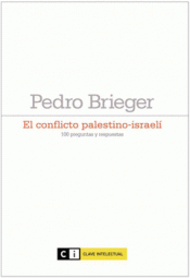 EL CONFLICTO PALESTINO-ISRAELÍ Imagen de cubierta: EL CONFLICTO PALESTINO-ISRAELÍ
