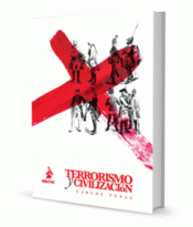 TERRORISMO Y CIVILIZACIÓN Imagen de cubierta: TERRORISMO Y CIVILIZACIÓN