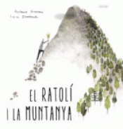 EL RATOLI I LA MUNTANYA Imagen de cubierta: EL RATOLI I LA MUNTANYA