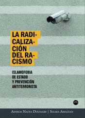 LA RADICALIZACIÓN DEL RACISMO Imagen de cubierta: LA RADICALIZACIÓN DEL RACISMO