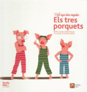 VET AQUI DUES VEGADES ELS TRES PORQUETS Imagen de cubierta: VET AQUI DUES VEGADES ELS TRES PORQUETS