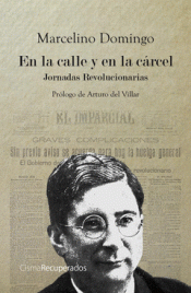 EN LA CALLE Y EN LA CÁRCEL Imagen de cubierta: EN LA CALLE Y EN LA CÁRCEL