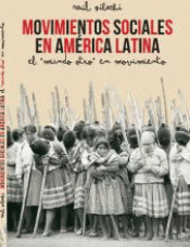 MOVIMIENTOS SOCIALES EN AMÉRICA LATINA Imagen de cubierta: MOVIMIENTOS SOCIALES EN AMÉRICA LATINA