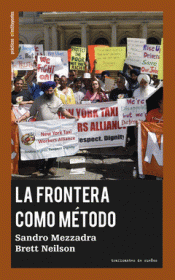 LA FRONTERA COMO MÉTODO Imagen de cubierta: LA FRONTERA COMO MÉTODO