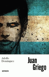 JUAN GRIEGO Imagen de cubierta: JUAN GRIEGO