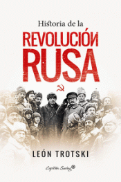 HISTORIA DE LA REVOLUCIÓN RUSA Imagen de cubierta: HISTORIA DE LA REVOLUCIÓN RUSA