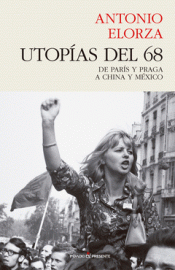Imagen de cubierta: UTOPÍAS DEL 68