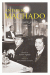 ANTONIO MACHADO Imagen de cubierta: ANTONIO MACHADO