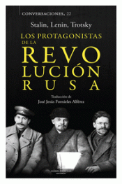 LOS PROTAGONISTAS DE LA REVOLUCIÓN RUSA Imagen de cubierta: LOS PROTAGONISTAS DE LA REVOLUCIÓN RUSA