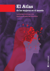 ATLAS DE LAS MUJERES EN EL MUNDO Imagen de cubierta: ATLAS DE LAS MUJERES EN EL MUNDO