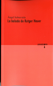 Imagen de cubierta: LA BALADA DE RUTGER HAUER