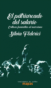 EL PATRIARCADO DEL SALARIO Imagen de cubierta: EL PATRIARCADO DEL SALARIO