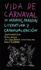 VIDA DE CARNAVAL Imagen de cubierta: VIDA DE CARNAVAL