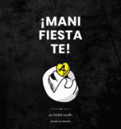 ¡MANI-FIESTA-TÉ! Imagen de cubierta: ¡MANI-FIESTA-TÉ!
