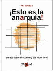 ¡ESTO ES LA ANARQUÍA! Imagen de cubierta: ¡ESTO ES LA ANARQUÍA!