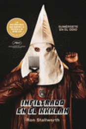 INFILTRADO EN EL KKKLAN Imagen de cubierta: INFILTRADO EN EL KKKLAN