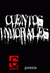 CUENTOS INMORALES Imagen de cubierta: CUENTOS INMORALES