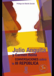 CONVERSACIONES SOBRE LA III REPÚBLICA Imagen de cubierta: CONVERSACIONES SOBRE LA III REPÚBLICA