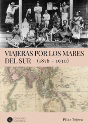 VIAJERAS POR LOS MARES DEL SUR Imagen de cubierta: VIAJERAS POR LOS MARES DEL SUR