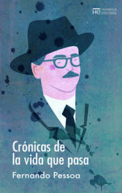 CRÓNICAS DE LA VIDA QUE PASA Imagen de cubierta: CRÓNICAS DE LA VIDA QUE PASA