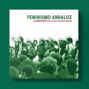 FEMINISMO ANDALUZ Imagen de cubierta: FEMINISMO ANDALUZ