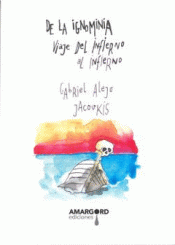 DE LA IGNOMINIA Imagen de cubierta: DE LA IGNOMINIA
