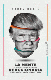 LA MENTE REACCIONARIA Imagen de cubierta: LA MENTE REACCIONARIA