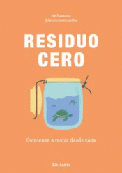 RESIDUO CERO Imagen de cubierta: RESIDUO CERO