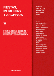 FIESTAS, MEMORIAS Y ARCHIVOS Imagen de cubierta: FIESTAS, MEMORIAS Y ARCHIVOS
