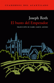 EL BUSTO DEL EMPERADOR Imagen de cubierta: EL BUSTO DEL EMPERADOR
