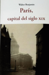 Imagen de cubierta: PARIS CAPITAL DEL SIGLO XIX