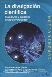 LA DIVULGACIÓN CIENTÍFICA Imagen de cubierta: LA DIVULGACIÓN CIENTÍFICA