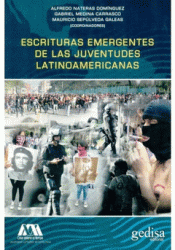 Imagen de cubierta: ESCRITURAS EMERGENTES DE LAS JUVENTUDES LATINOAMERICANAS