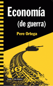 ECONOMIA DE GUERRA Imagen de cubierta: ECONOMIA DE GUERRA