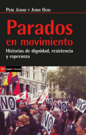 PARADOS EN MOVIMIENTO Imagen de cubierta: PARADOS EN MOVIMIENTO
